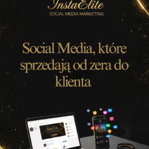 Social media które sprzedają